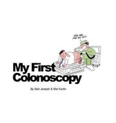 My First...- My First Colonoscopy