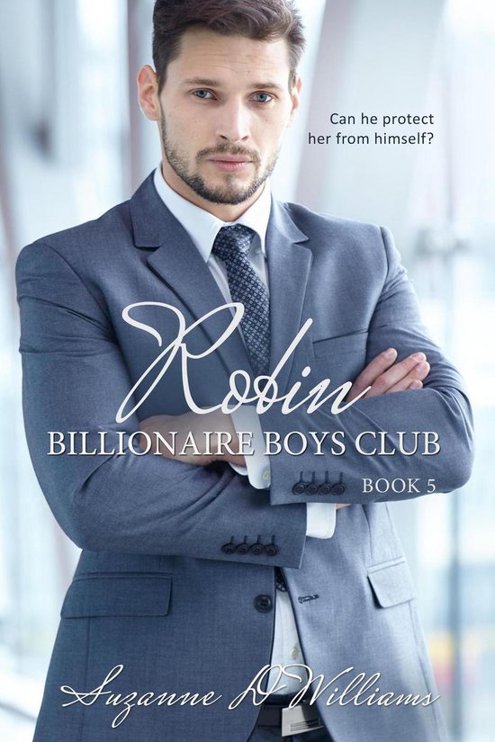Billionaire Boys Club 5 - Robin - cover