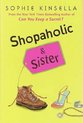 Shopaholic & Sister