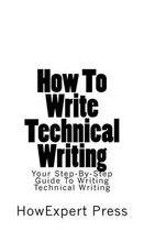 How to Write Technical Writing