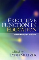 Executive Function in Education