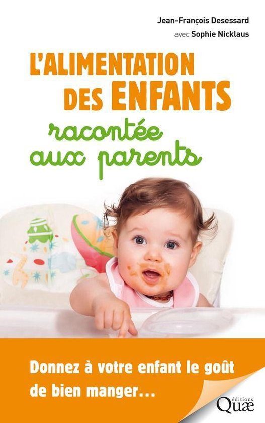 L'alimentation des enfants racontée aux parents - cover