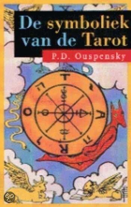 De Symboliek Van De Tarot - P.D. Uspenskij | Tiliboo-afrobeat.com