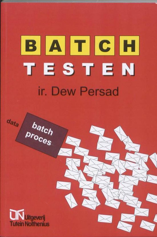 Cover van het boek 'Batchtesten / druk 1' van D. Persad