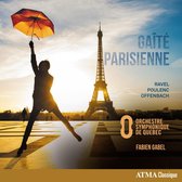 Gaite Parisienne - Ravel. Poulenc. Offenbach