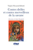 Contes drôles et contes merveilleux de la savane