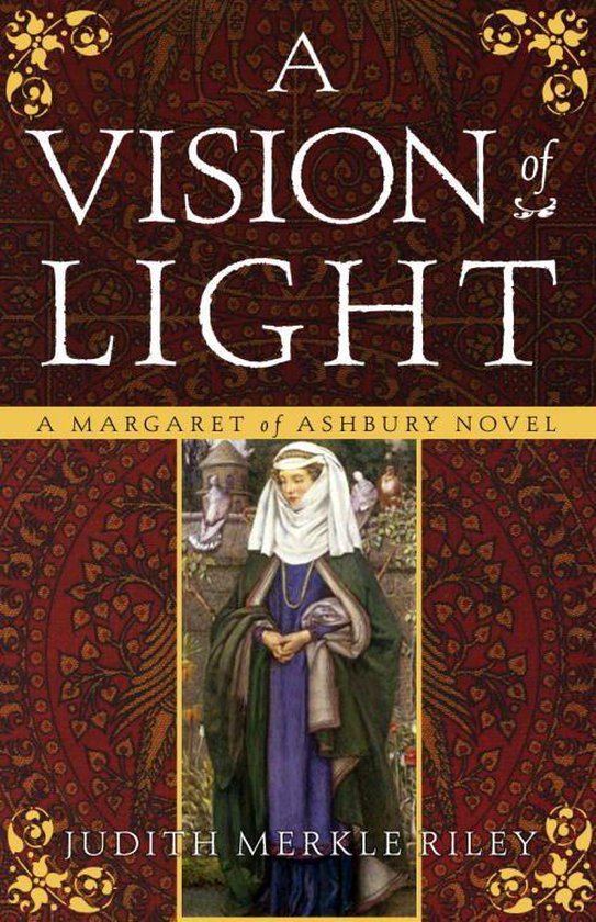 Margaret of Ashbury 1 - A Vision of Light - cover