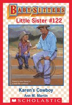 Baby-Sitters Little Sister 122 - Karen's Cowboy (Baby-Sitters Little Sister #122)