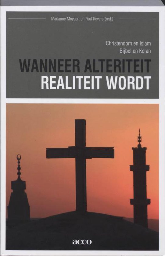 Cover van het boek 'Wanneer alteriteit realiteit wordt' van M. Moyaert en Paul Kevers