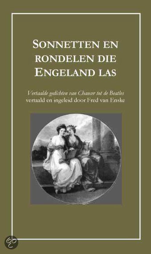 Cover van het boek 'Sonnetten en rondelen die Engeland las' van Fred van Enske