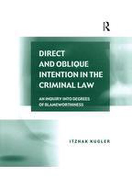 Direct and Oblique Intention in the Criminal Law - cover