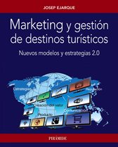 Empresa y Gestión - Marketing y gestión de destinos turísticos