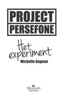 Kinderboeken Kluitman - Project Persefone: Het experiment. 15+