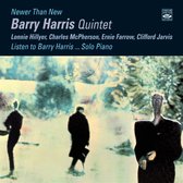 Barry Harris - Newer Than New/Listen..