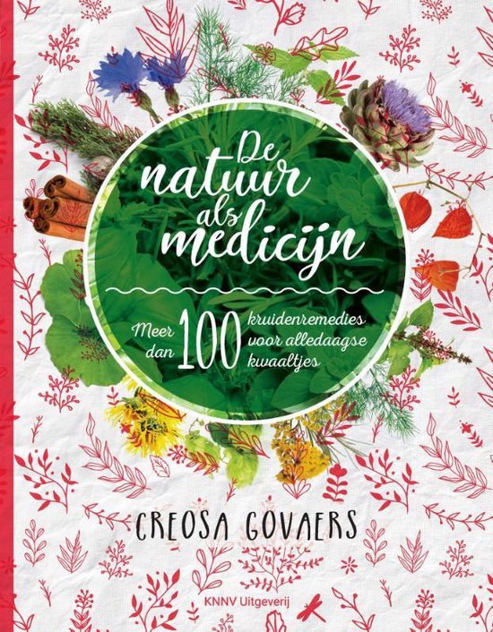 Boek cover De natuur als medicijn van Creosa Govaers (Paperback)