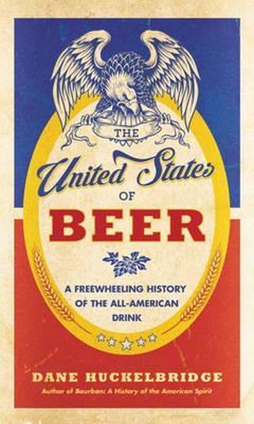 United States Of Beer Dane Huckelbridge - 504x840 
