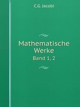 Mathematische Werke Band 1, 2