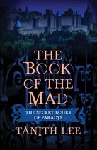 The Secret Books of Paradys - The Book of the Mad