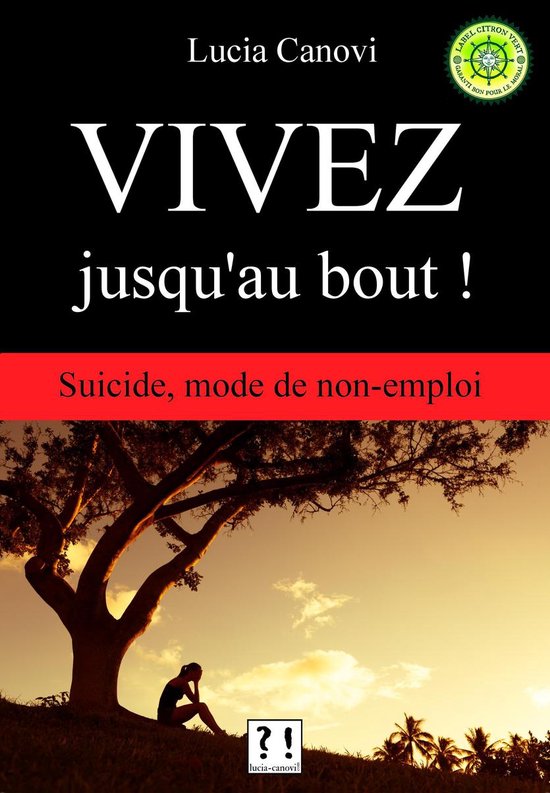 Vivez jusqu'au bout ! - cover