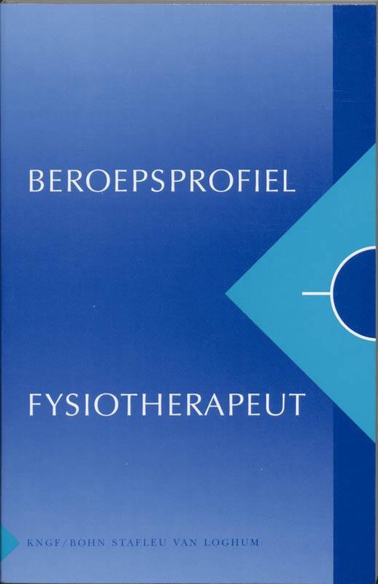 Cover van het boek 'Beroepsprofiel fysiotherapeut / druk 1'