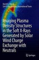 Omslag Imaging Plasma Density Structures in the Soft X-Rays Generated by Solar Wind Charge Exchange with Neutrals