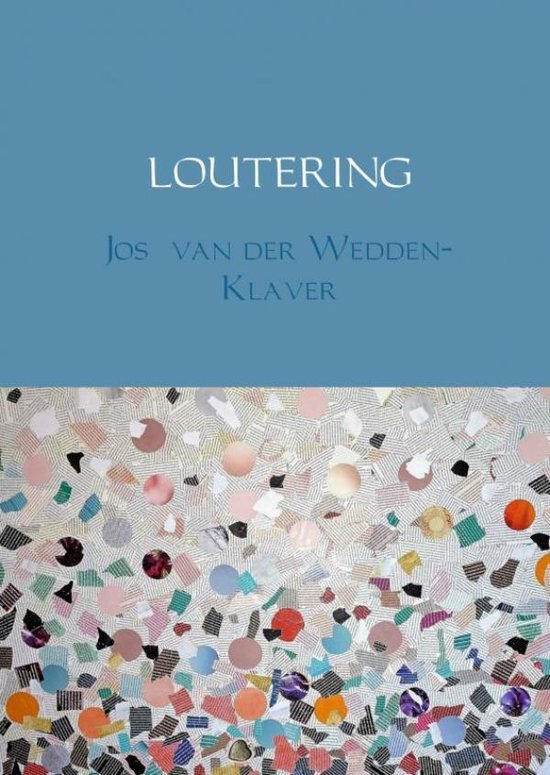 LOUTERING, Jos van der Wedden-Klaver | 9789402177411 | Boeken | bol