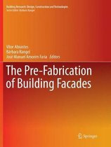 The Pre-Fabrication of Building Facades