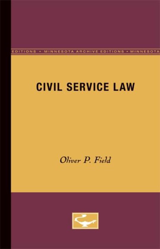 Civil Service Law 9780816659340 Oliver P. Field Boeken