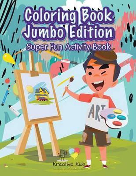 Coloring Book Jumbo Edition Super Fun Activity Book, Kreative Kids ...