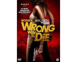 Monika:A Wrong Way To Die
