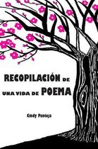 Recopilacion de Una Vida de Poema