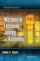Mechanical Fastening, Joining, and Assembly