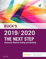 Buck's The Next Step: Advanced Medical Coding and Auditing, 2019/2020 Edition