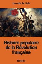 Histoire Populaire de la R volution Fran aise