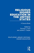 Routledge Library Editions: Higher Education - Religious Higher Education in the United States