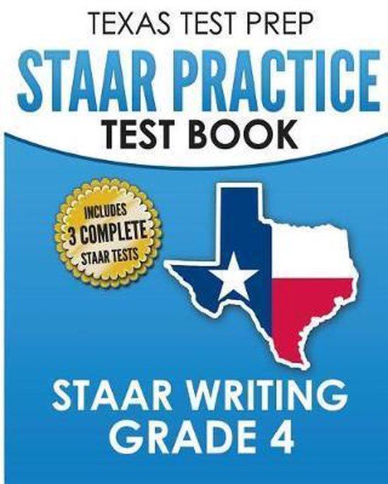 TEXAS TEST PREP STAAR Practice Test Book STAAR Writing Grade ... - cover