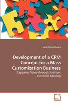 Development of a CRM Concept for a Mass Customization Business