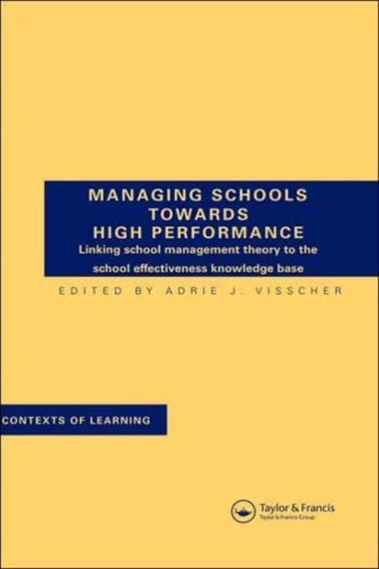 Cover van het boek 'Managing schools towards high performance / druk 1'