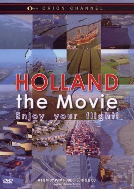 Cover van de film 'Holland The Movie - Enjoy Your Flight'
