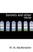 Sonnets and Other Verse