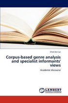Corpus-based genre analysis and specialist informants' views