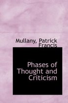 Phases of Thought and Criticism