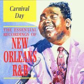 Carnival Day: Essential New Orleans R&B