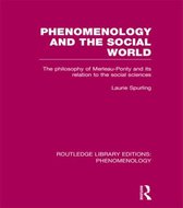 Phenomenology and the Social World