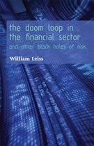 Critical Issues in Risk Management - The Doom Loop in the Financial Sector