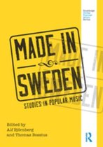 Routledge Global Popular Music Series - Made in Sweden