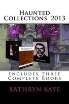 Haunted Collections 2013