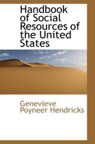 Handbook of Social Resources of the United States