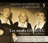 Les Soeurs Goadec - Chanteuses Du Centre-Bretagne. Grands Interprètes 5 (2 CD)