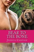 Bear to the Bone